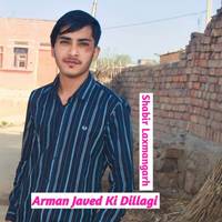 Arman Javed Ki Dillagi