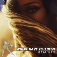 Where Have You Been