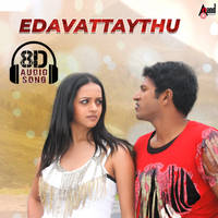 Edavatt Aythu 8D Audio Song