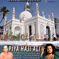 Piya Haji Ali