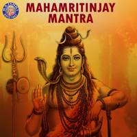 Mahamrityunjaya Mantra -108 Times