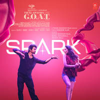 Spark (From "Thalapathy Is The G.O.A.T.")