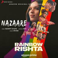 Nazaare (From "Rainbow Rishta")