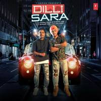 Dilli Sara (From "Dilli Sara")