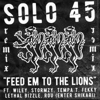 Feed Em To The Lions Remix