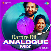 Darare Dil Analogue Mix