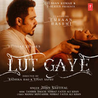 Lut Gaye (Feat. Emraan Hashmi)