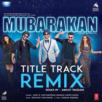 Mubarakan Title Track Remix