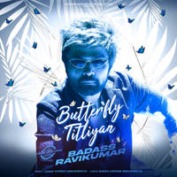 Butterfly Titliyan From "Badass Ravikumar"