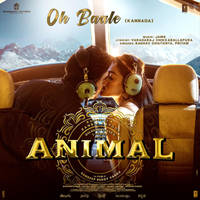 Oh Baale (From "ANIMAL") [Kannada]