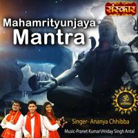 Mahamrityunjaya Mantra