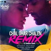 Chal Ghar Chalen Remix(Remix By DJ Shadow Dubai)