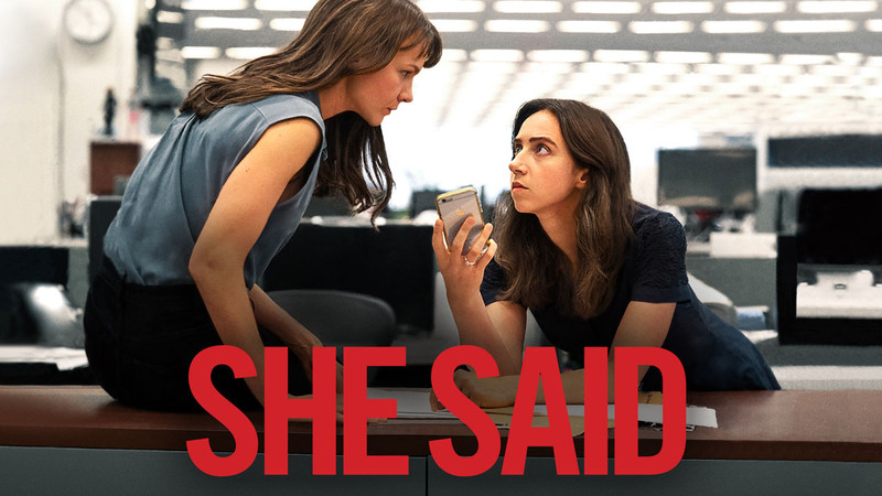 She Said