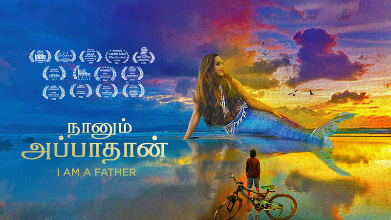 I AM A FATHER (Tamil)