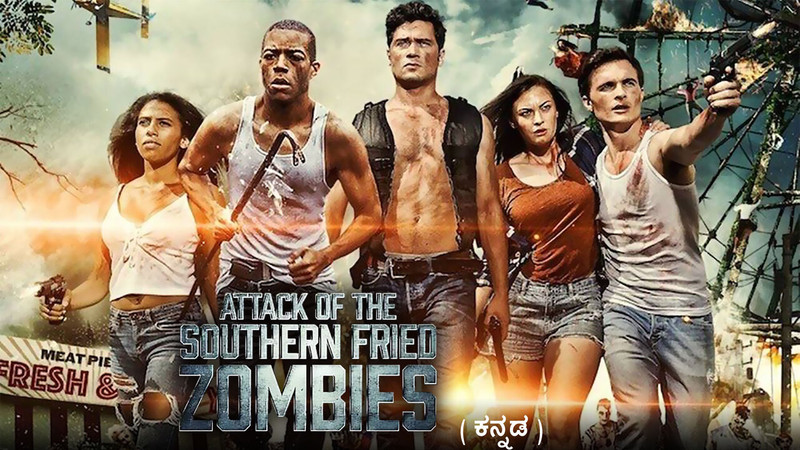Attack Of The Southern Fried Zombies (Kannada)