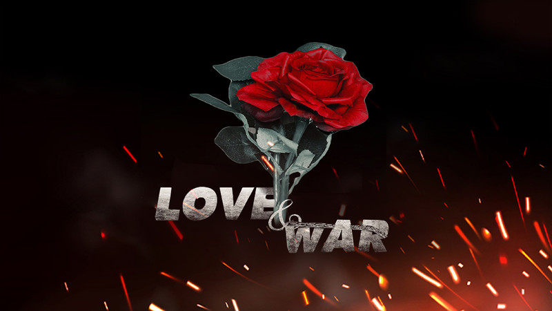 Love & War
