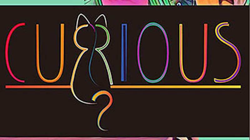 Curious? - (Feature)