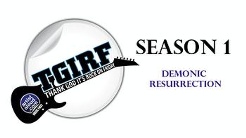 TGIRF - Demonic Resurrection