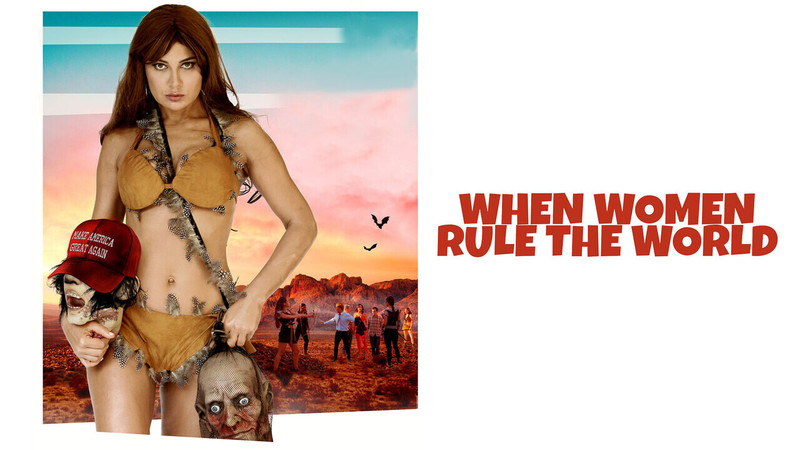 When Women Rule the World