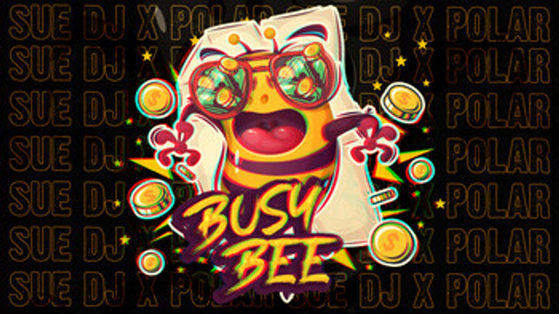 Busy Bee (Official Lyric Video)