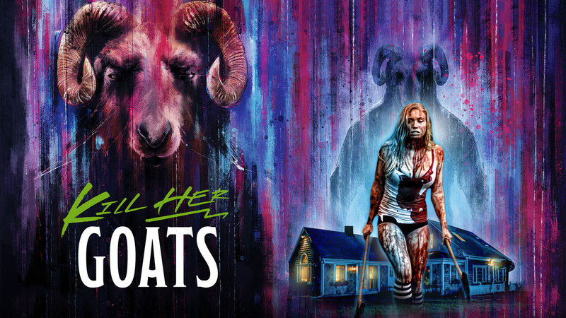 Kill Her Goats