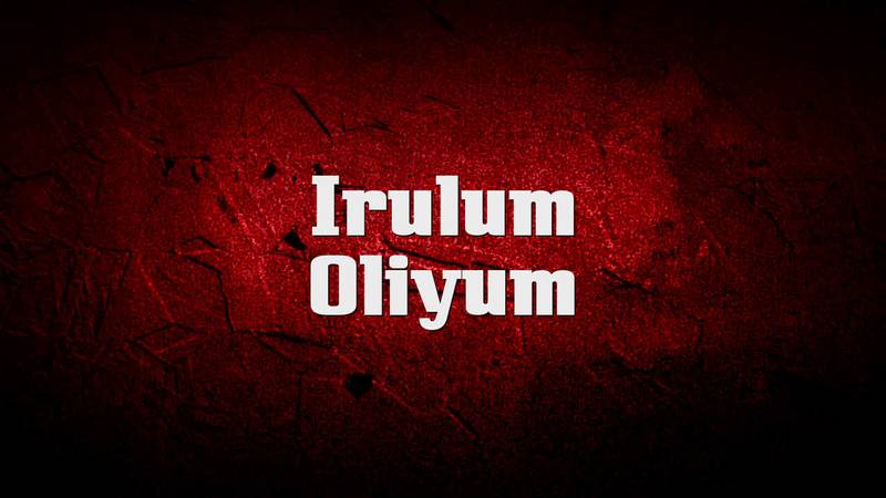 Irulum Oliyum