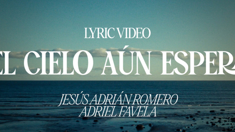 El Cielo Aún Espera (Lyric Video)