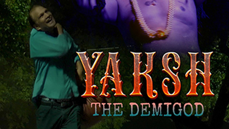 Yaksh - The Demigod