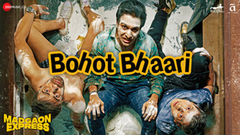 Bohot Bhaari - Madgaon Express (Video)