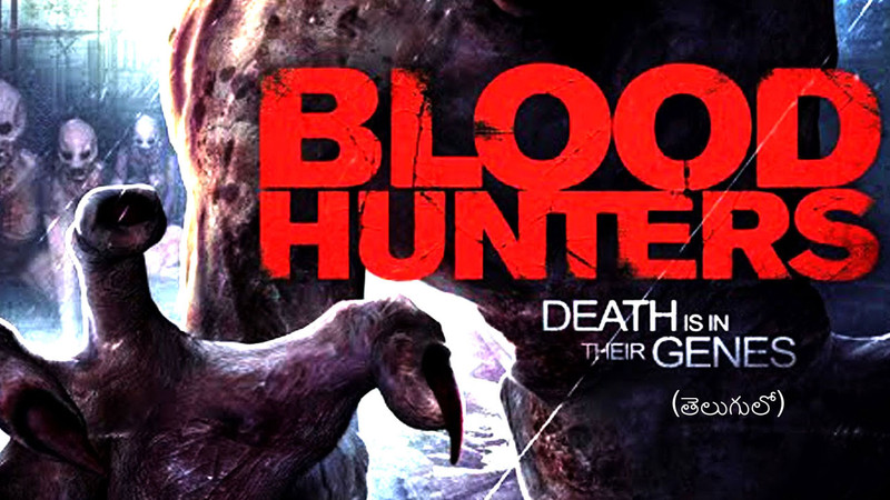 Blood Hunter (Telugu)