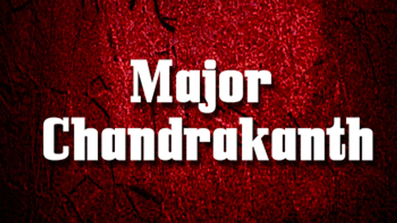 Major Chandrakanth
