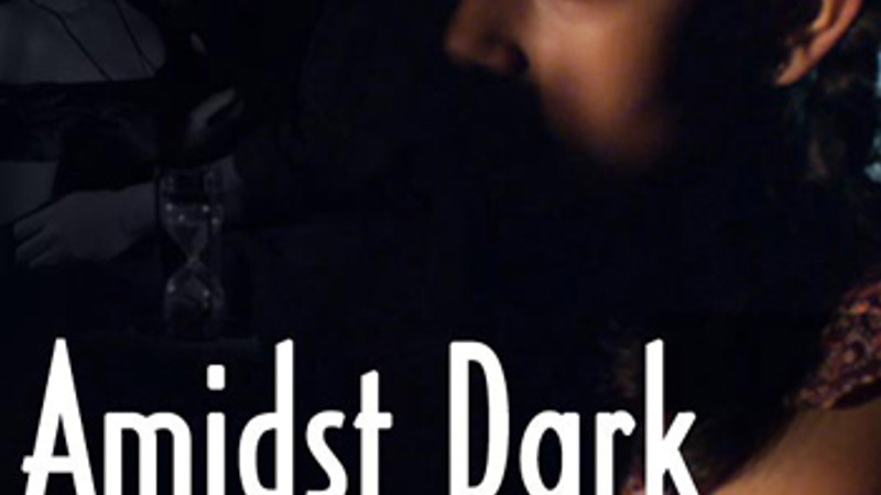 Amidst Dark