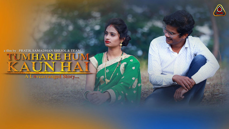 Tumhare Hum Kaun Hai - A Lovearranged Story