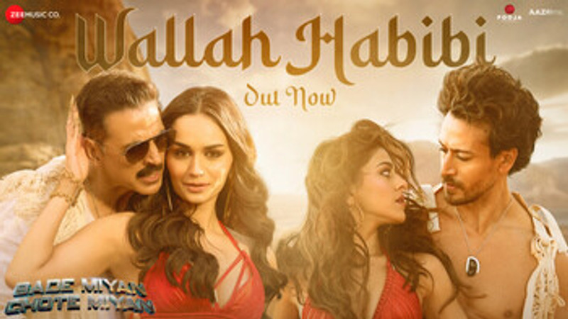 Wallah Habibi - Bade Miyan Chote Miyan (Video)