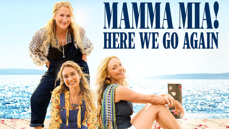 MAMMA MIA: HERE WE GO AGAIN!