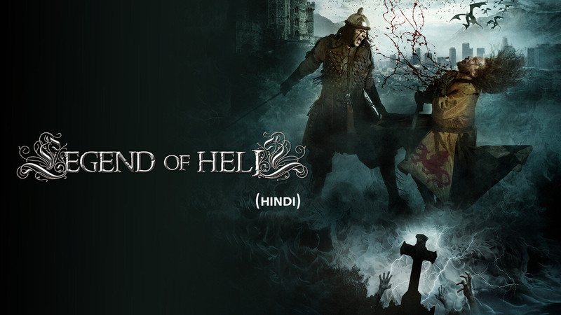 Legend of Hell (Hindi)