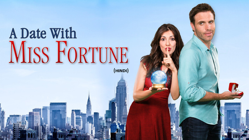 A Date With Miss Fortune (Hindi)