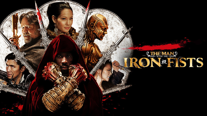 The Man With The Iron Fists