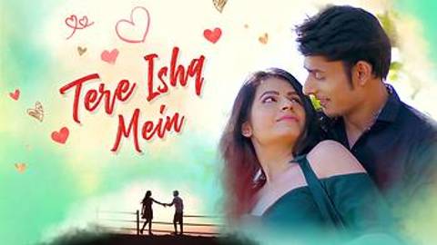 Tere Ishq Mein