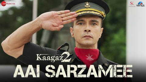 Aai Sarzamee - Kaagaz 2 (Video)