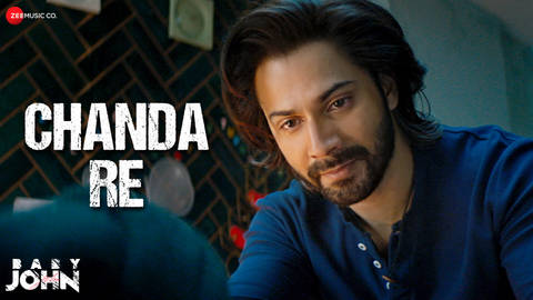 Chanda Re - Baby John (Full Video)