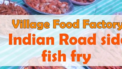 Indian Road Side Fish Fry