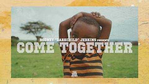 Come Together (Official Video)