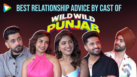 Wild Wild Punjab' Cast Give Relationship Advice!|Patralekhaa,Sunny S,Manjot S,Ishita R,Jassie G