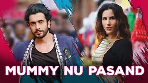 Mummy Nu Pasand