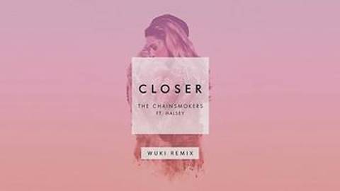 Closer Wuki Remix - Pseudo Video