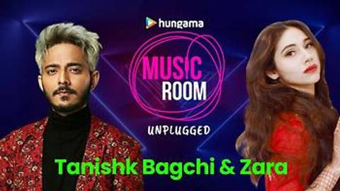 Music Room - Tanishk Bagchi & Zara