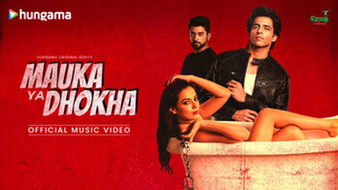Mauka Ya Dhokha Title Song