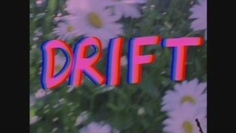 Drift Official Video