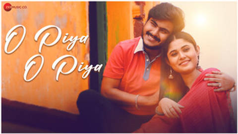 O Piya O Piya - Full Video